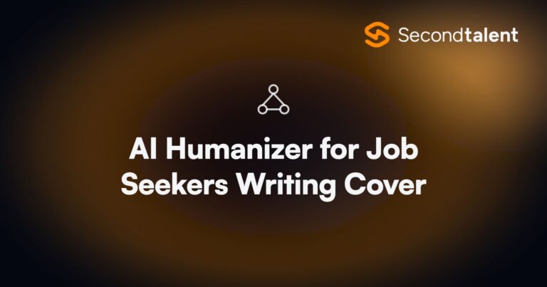 AI Humanizer for Job Seekers Writing Cover. 7 Best AI Humanizer for Job Seekers Writing Cover Letters [2026], by Second Talent.