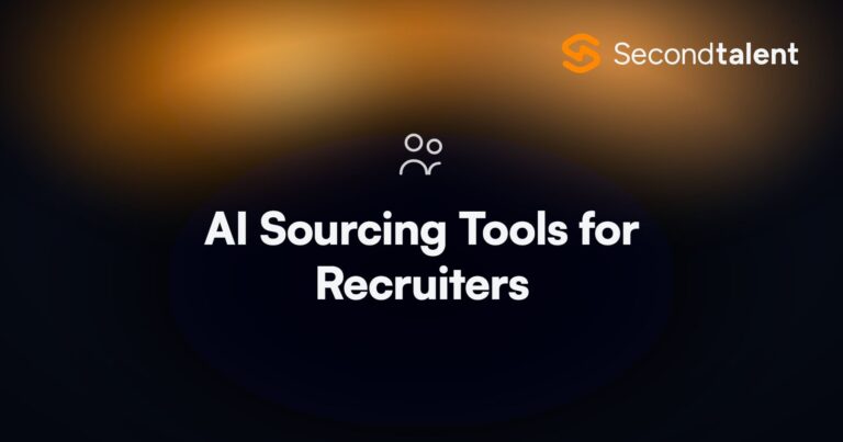 AI Sourcing Tools for Recruiters. Top 7 AI Sourcing Tools for Recruiters [2026], by Second Talent.