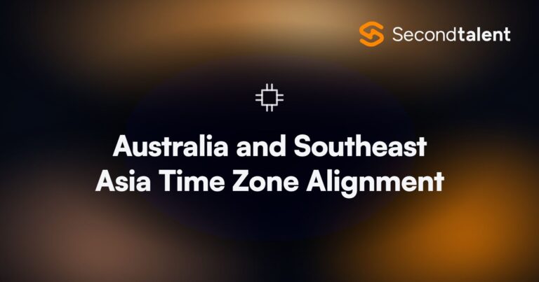Australia and Southeast Asia Time Zone Alignment. Australia and Southeast Asia Time Zone Alignment [2026 Guide], by Second Talent.
