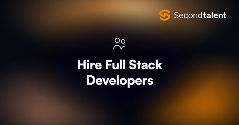 Hire Full Stack Developers. 7 Best Platforms to Hire Full Stack Developers in 2026, by Second Talent.