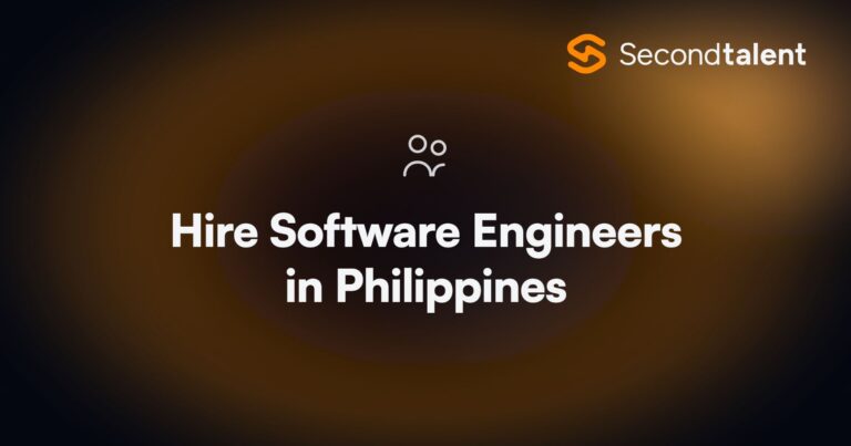 Hire Software Engineers in Philippines. 7 Best Platforms to Hire Software Engineers in Philippines [2026], by Second Talent.