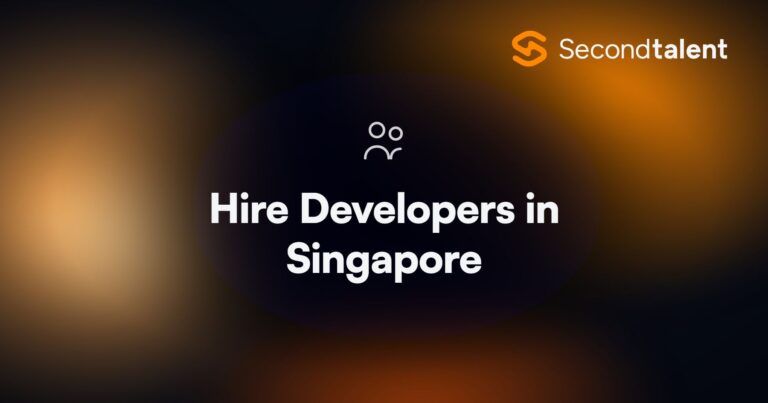 Hire Developers in Singapore. 7 Best Platforms to Hire Developers in Singapore [2026], by Second Talent.