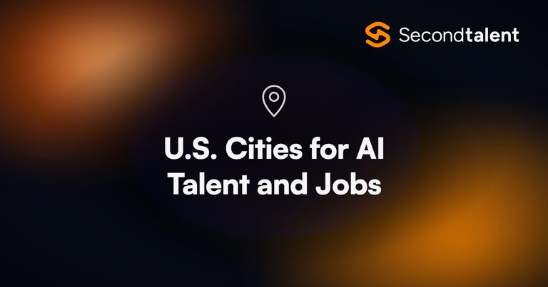 U.S. cities for AI talent and jobs, 2026, by Second Talent.