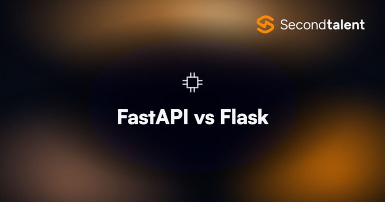 FastAPI vs Flask. FastAPI vs Flask: Which Python Framework Should You Choose in 2026?, by Second Talent.