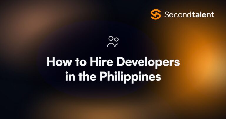 How to Hire Developers in the Philippines. How to Hire Developers in the Philippines from the USA: 2026 Playbook, by Second Talent.