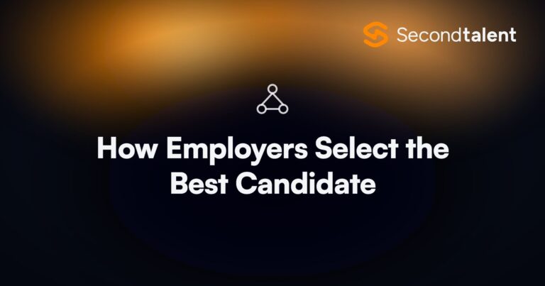 How Employers Select the Best Candidate. How Employers Select the Best Candidate With AI Screening, by Second Talent.