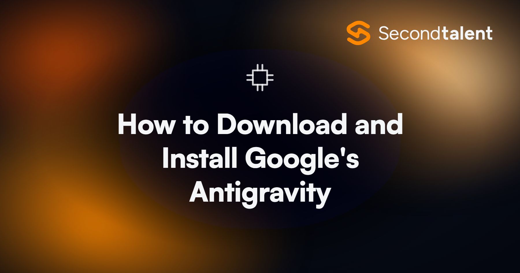 How to Download and Install Google's Antigravity. How to Download and Install Google's Antigravity IDE [2026], by Second Talent.