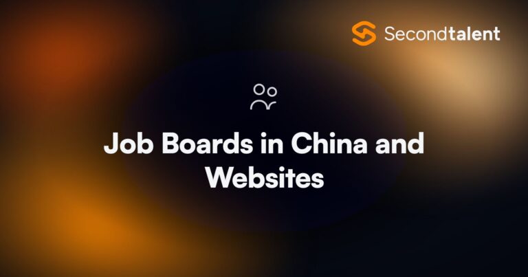 Job Boards in China and Websites. 7 Best Job Boards in China and Websites for Hiring [2026], by Second Talent.