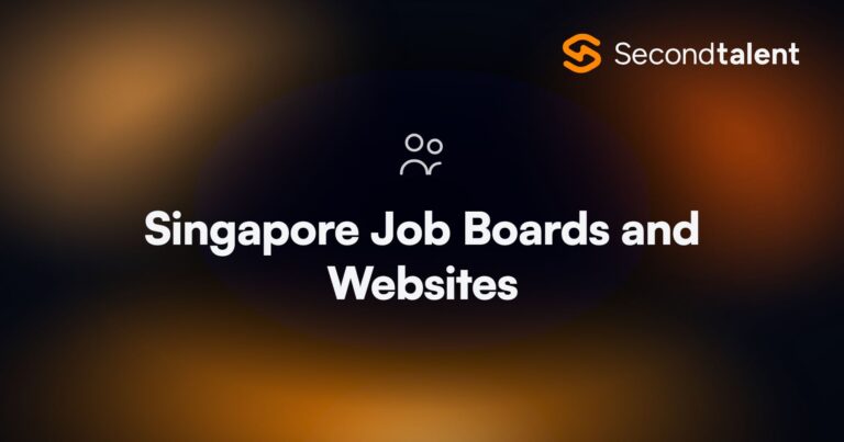 Singapore Job Boards and Websites. 7 Best Singapore Job Boards and Websites to Find Talent [2026], by Second Talent.