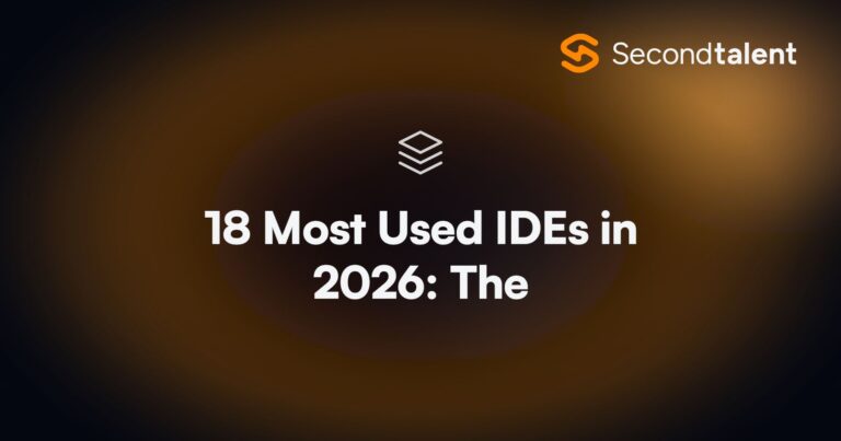 18 Most Used IDEs in 2026: The. 18 Most Used IDEs in 2026: The Ranked List (Real Developer Data), by Second Talent.
