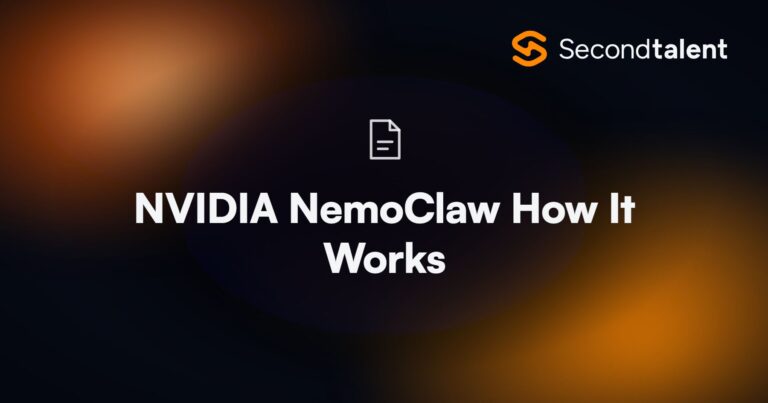 NVIDIA NemoClaw How It Works. NVIDIA NemoClaw: How It Works, Use Cases & Features [2026], by Second Talent.