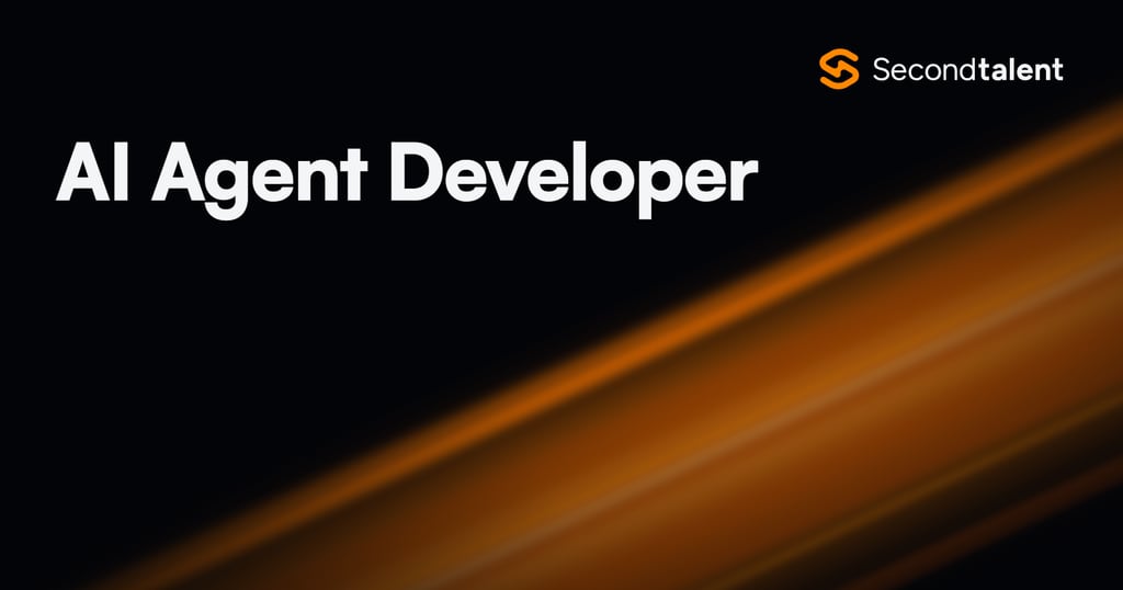 AI Agent Developer role guide by Second Talent