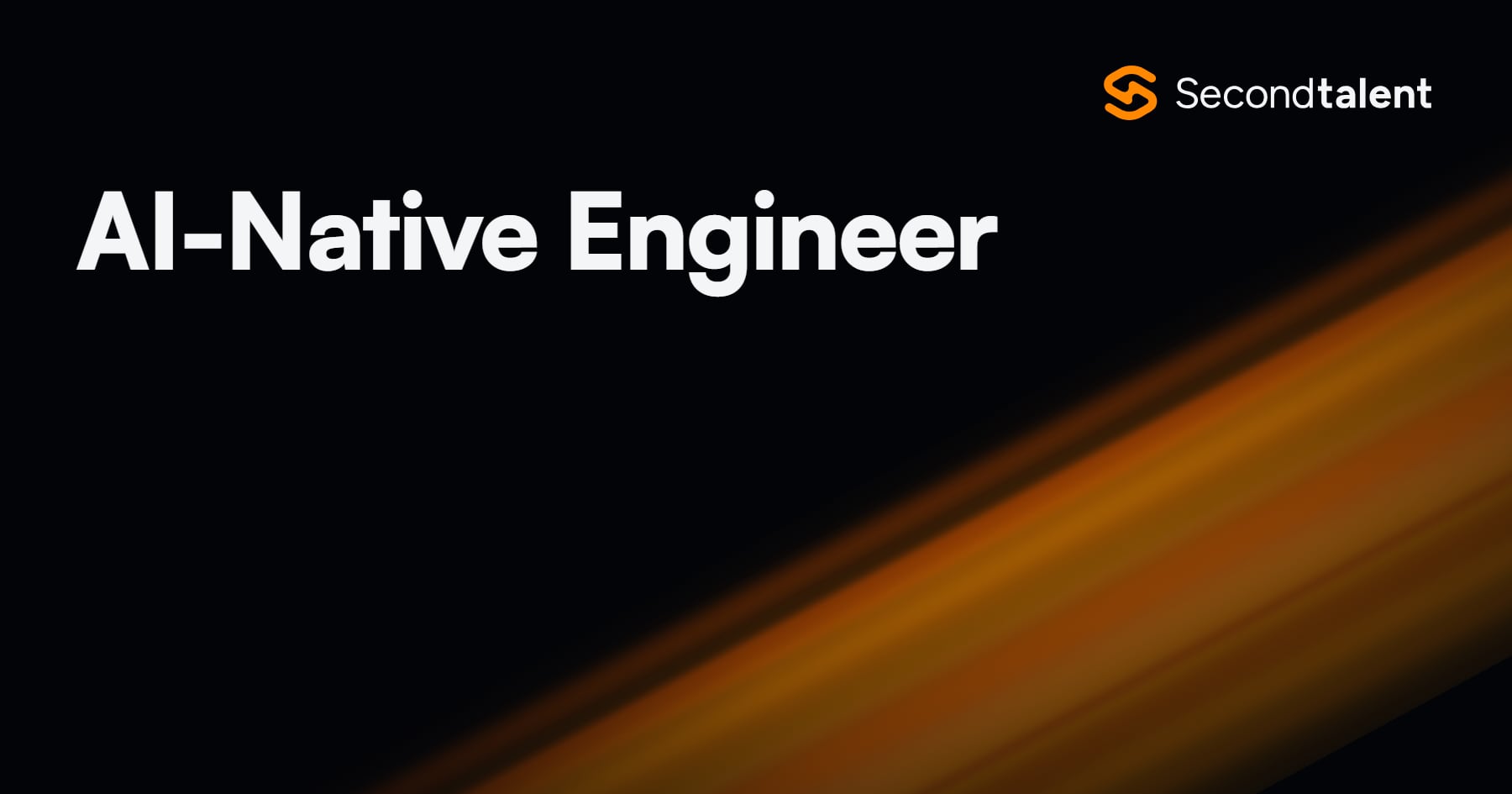 AI-Native Engineer role guide by Second Talent