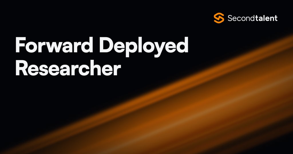 Forward Deployed Researcher role guide by Second Talent