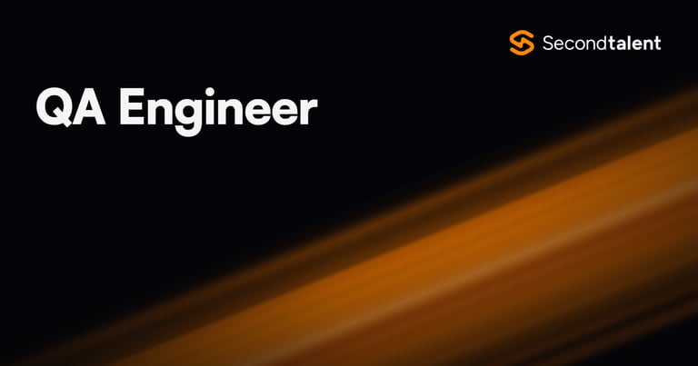 QA Engineer role guide by Second Talent