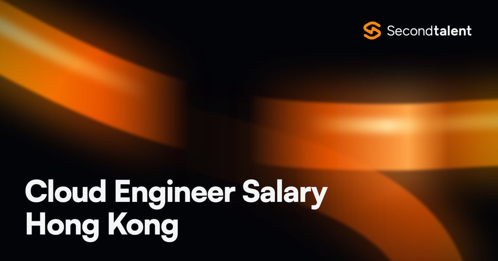 Cloud Engineer Salary Hong Kong rate card by Second Talent