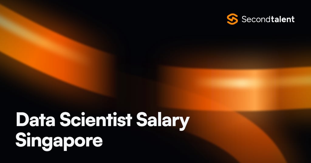 Data Scientist Salary Singapore rate card by Second Talent