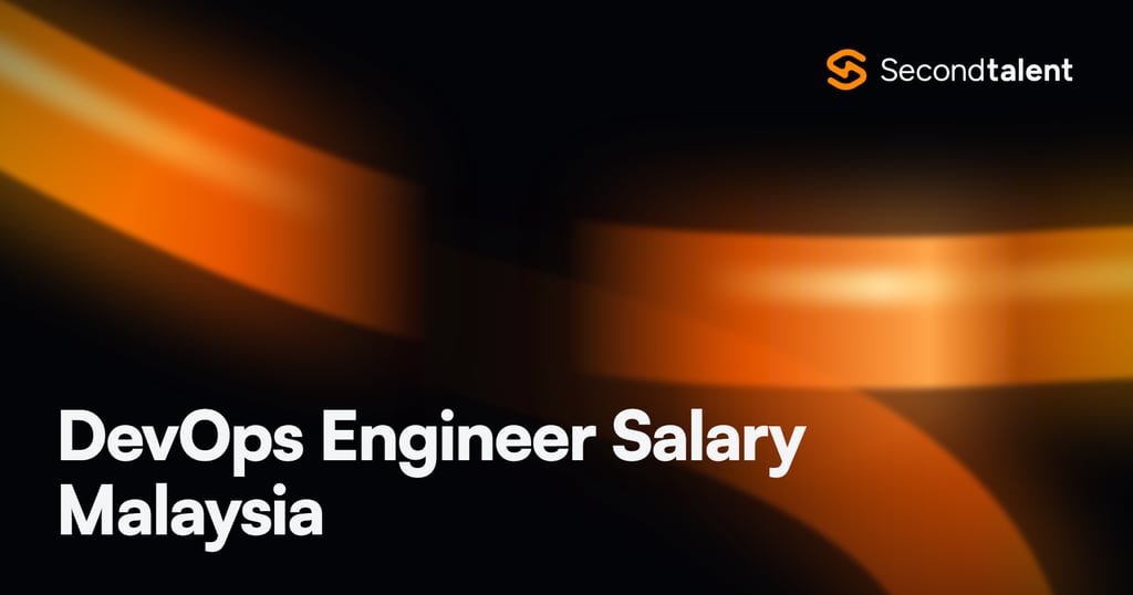DevOps Engineer Salary Malaysia rate card by Second Talent