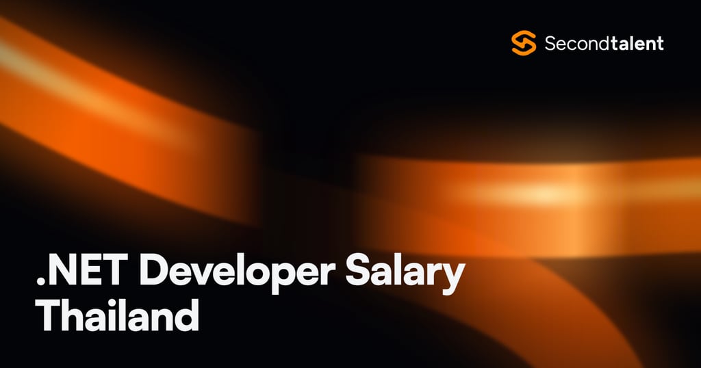 .NET Developer Salary Thailand rate card by Second Talent
