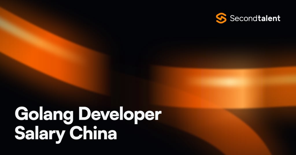 Golang Developer Salary China rate card by Second Talent