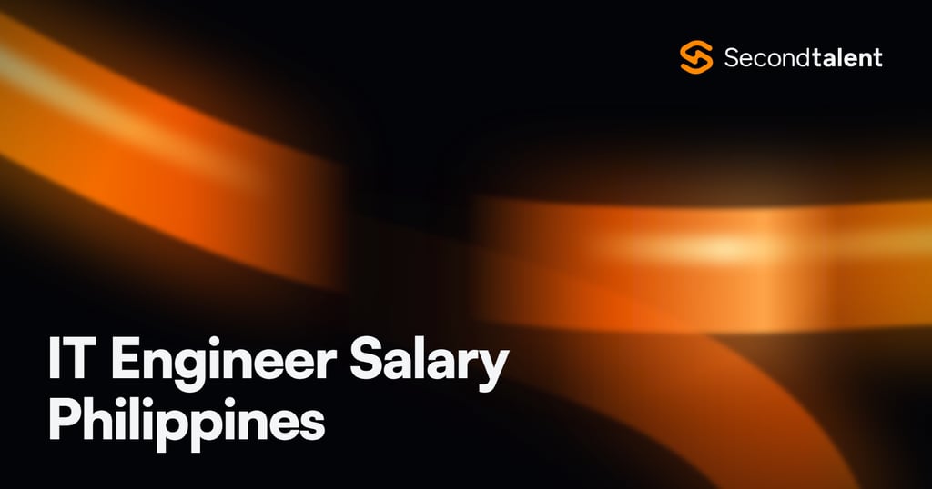 IT Engineer Salary Philippines rate card by Second Talent