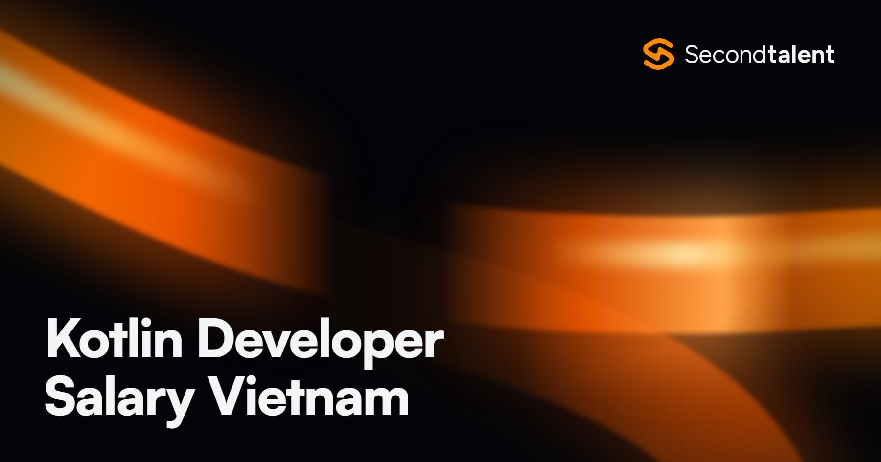 Kotlin Developer Salary Vietnam rate card by Second Talent