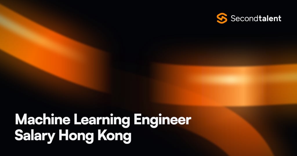 Machine Learning Engineer Salary Hong Kong rate card by Second Talent