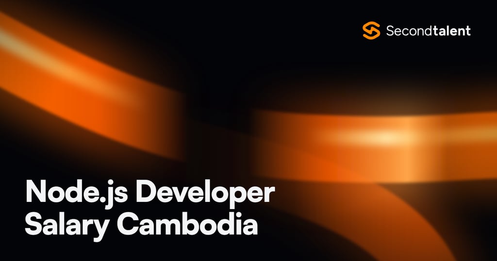 Node.js Developer Salary Cambodia rate card by Second Talent