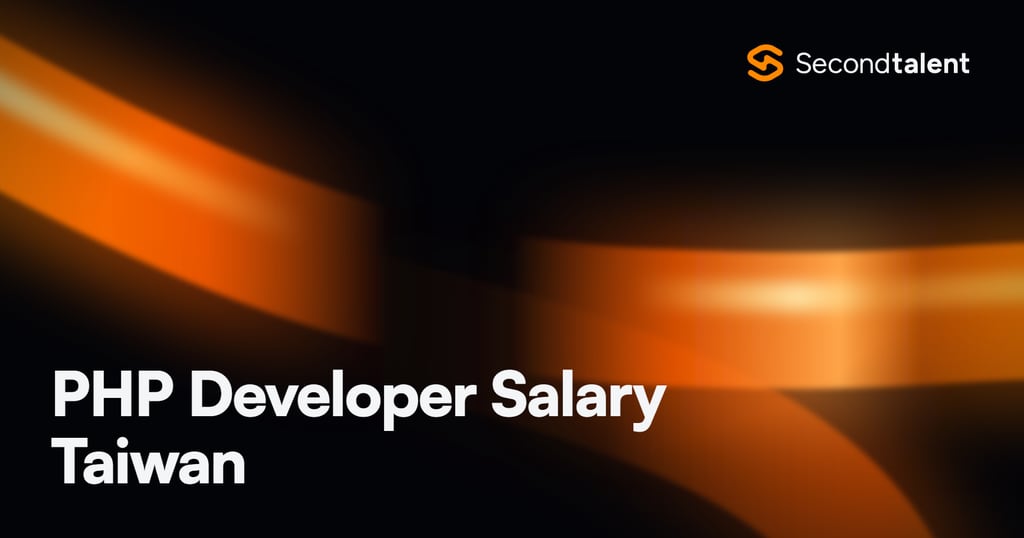 PHP Developer Salary Taiwan rate card by Second Talent