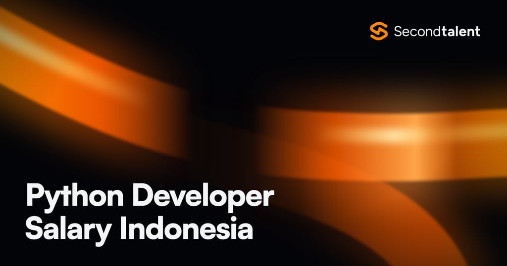 Python Developer Salary Indonesia rate card by Second Talent