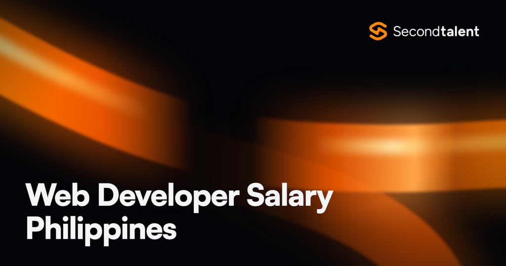 Web Developer Salary Philippines rate card by Second Talent
