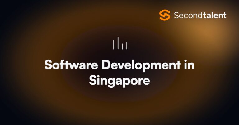 Software Development in Singapore. Software Development in Singapore in 2026: Trends, Salaries, and Hiring, by Second Talent.