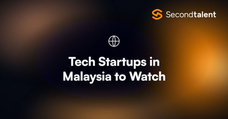 Tech Startups in Malaysia to Watch. Top 20 Tech Startups in Malaysia to Watch (2025), by Second Talent.