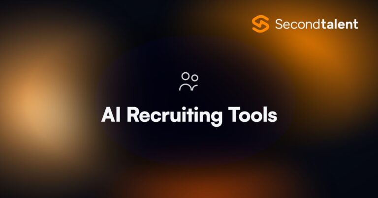 AI Recruiting Tools. Top 7 AI Recruiting Tools in 2026 [Tried & Tested], by Second Talent.