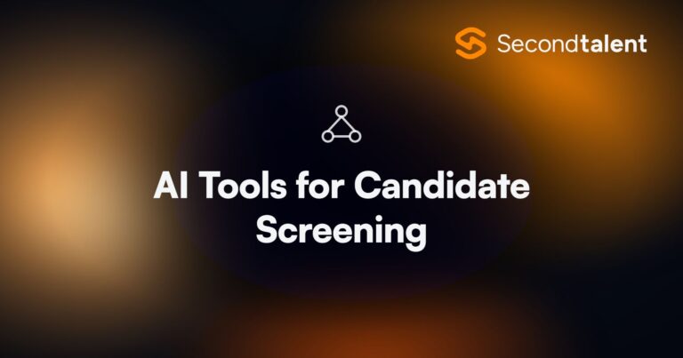 AI Tools for Candidate Screening. Top 10 AI Tools for Candidate Screening in 2026, by Second Talent.