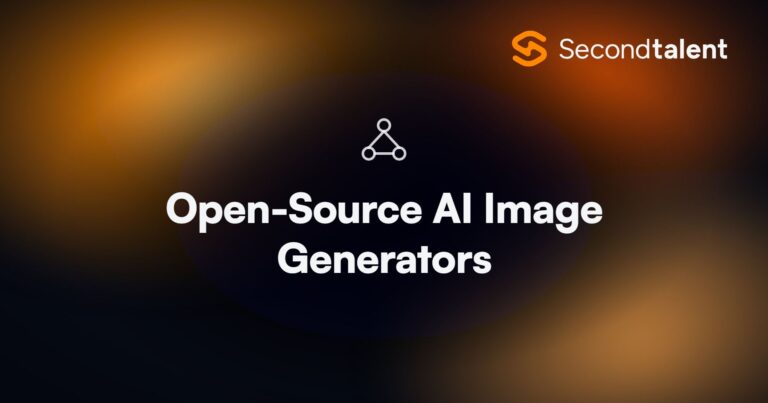 Open-Source AI Image Generators. Top 5 Open-Source AI Image Generators in 2026, by Second Talent.