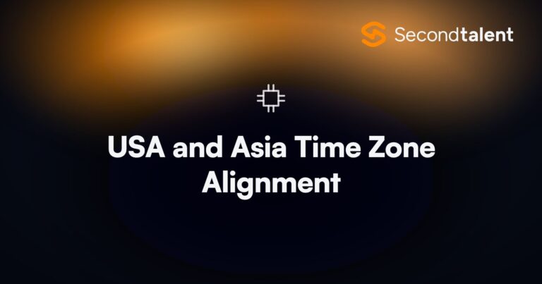USA and Asia Time Zone Alignment. USA and Asia Time Zone Alignment for Remote Collaboration [2025 Guide], by Second Talent.