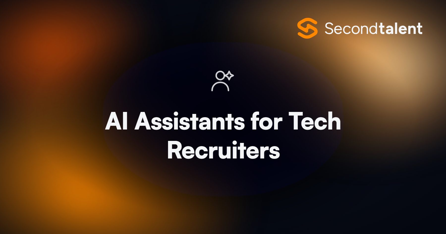 AI Assistants for Tech Recruiters, a Second Talent comparison of AI recruiting assistants.