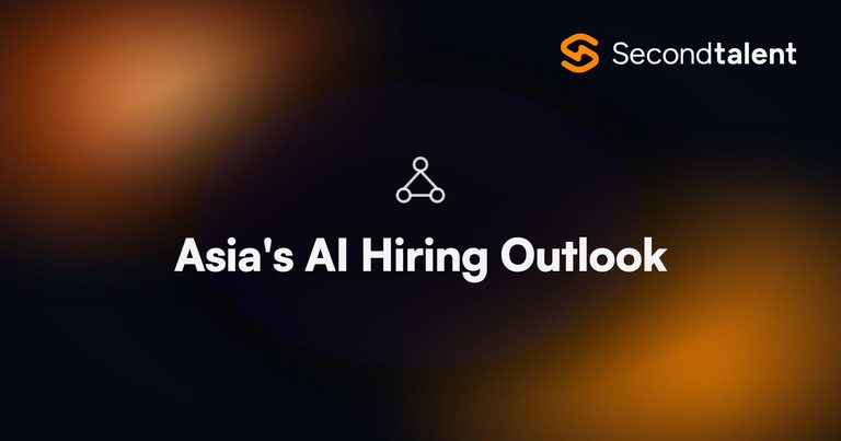 Asia's AI hiring outlook 2027, by Second Talent.