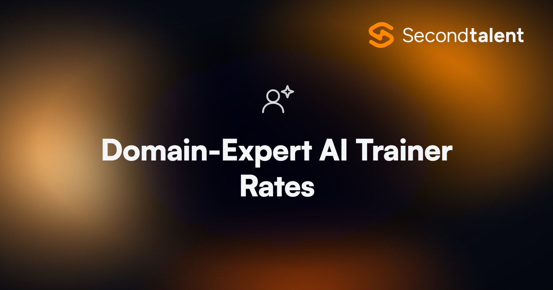 Domain-expert AI trainer rates in 2026, by Second Talent.