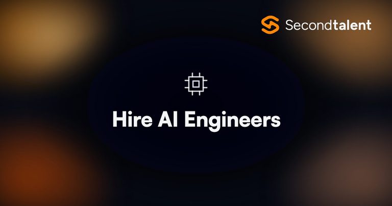 Hire AI Engineers, a Second Talent playbook for US startups.