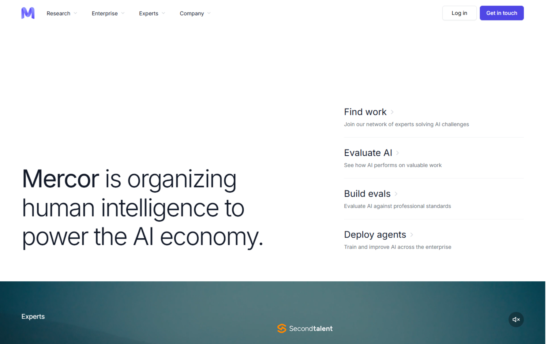Mercor homepage headed Mercor is organizing human intelligence to power the AI economy, with links to find work, evaluate AI, build evals and deploy agents.