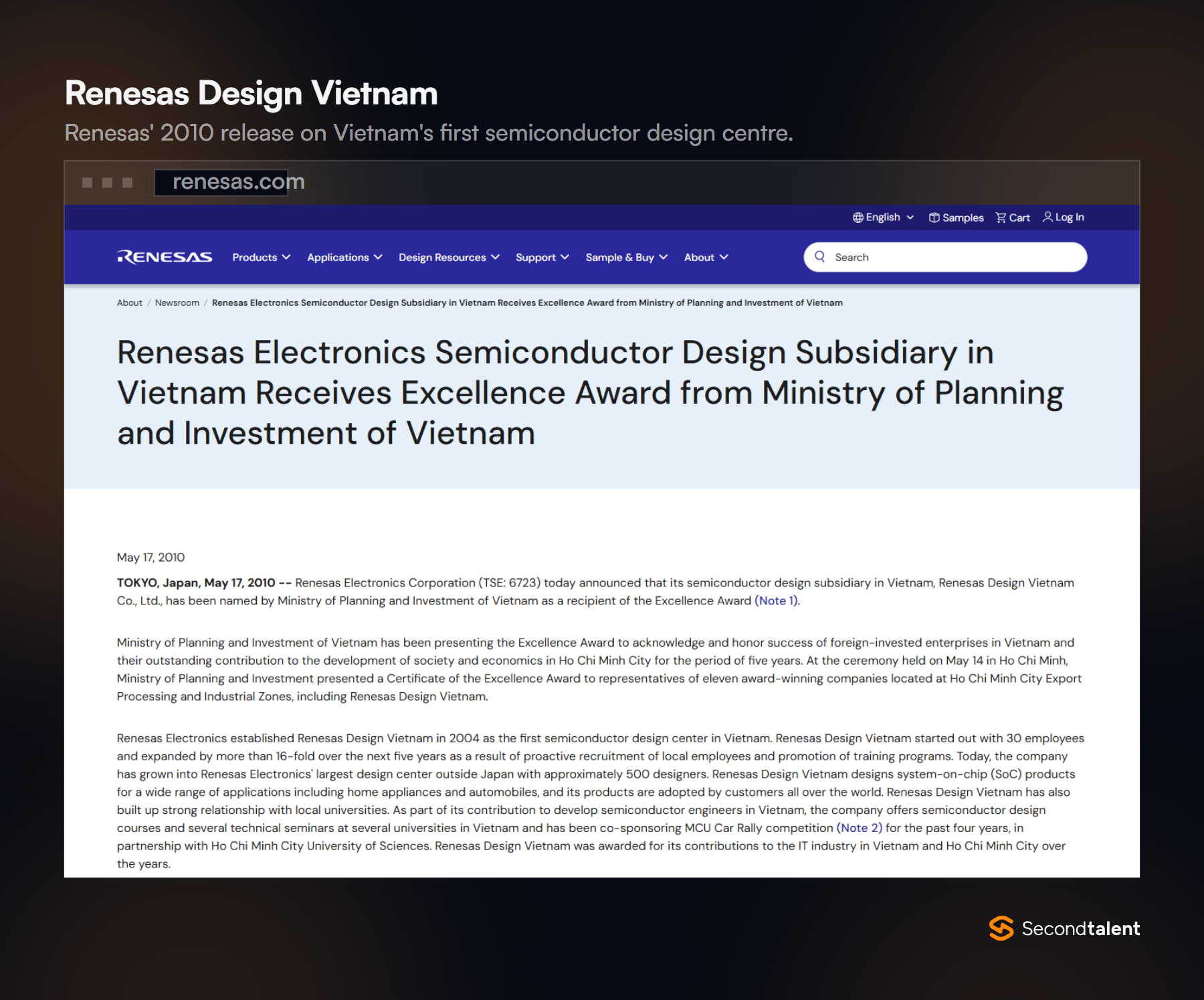 Renesas release from May 17, 2010, on its Vietnam semiconductor design subsidiary receiving an Excellence Award, describing it as Vietnam's first semiconductor design centre with about 500 designers.